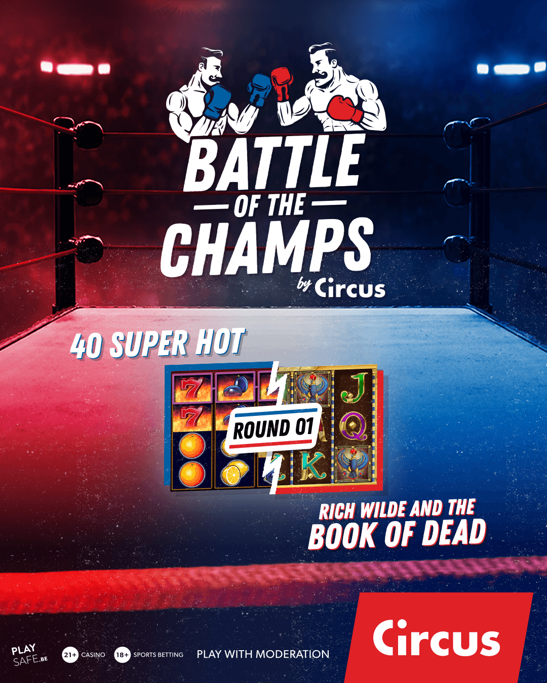 Battle of the Champs sur Circus Casino