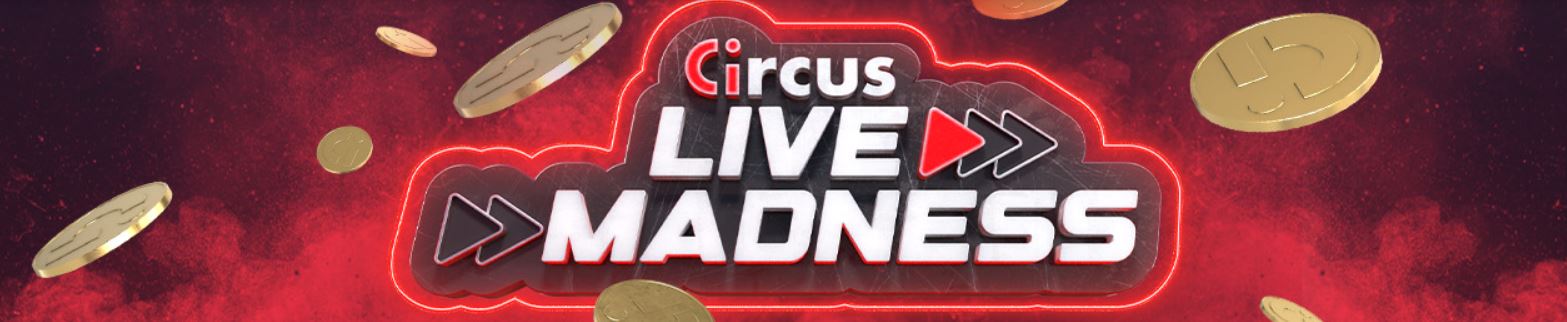 Circus Live Madness