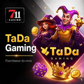 TaDa Gaming, fournisseur du mois sur 711 Casino, avec personnages fantastiques, dés, pièces et couronne dorée