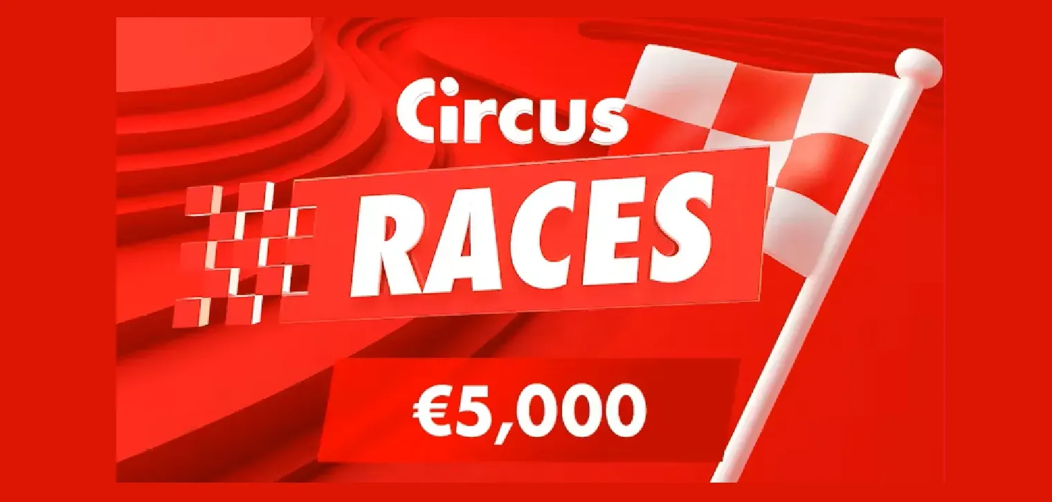 Jusqu’à 5.000 € à gagner chaque semaine avec les Circus Races : qui osera prendre la tête ?