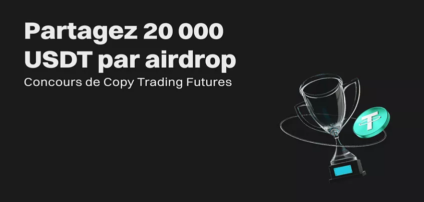 Concours Bitget : 20 000 USDT à se partager grâce au copy trading Futures