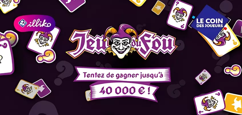 Découvrez le nouveau jeu à gratter Illiko® Jeu du Fou dès aujourd’hui – 40 000 € à gagner