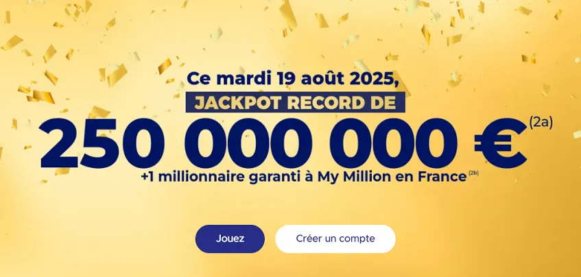 Mardi 19 août, tentez de remporter le jackpot EuroMillions de 250 millions d’euros !