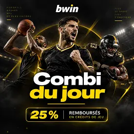 Bwin Sport : offre Combi du jour avec 25 % remboursés en crédits de jeu sur un pari combiné perdu