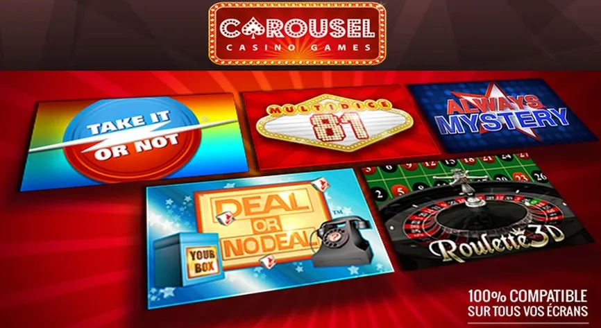 Sélection de jeux du Carousel Casino avec Take It or Not, Deal or No Deal et Roulette 3D, compatibles sur tous les écrans