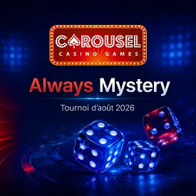 Tournoi Always Mystery de Carousel Casino en août 2026, illustré par trois dés lumineux bleus et rouges