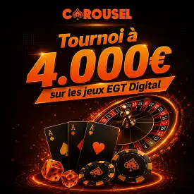 Tournoi Carousel Casino à 4.000 € sur les jeux EGT Digital avec roulette, cartes et jetons