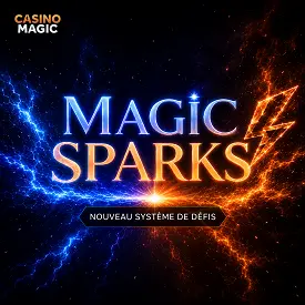Casino Magic présente Magic Sparks, son nouveau système de défis illustré par des éclairs bleus et orange