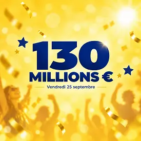 Méga Jackpot EuroMillions de 130 millions d’euros pour le tirage du vendredi 25 septembre