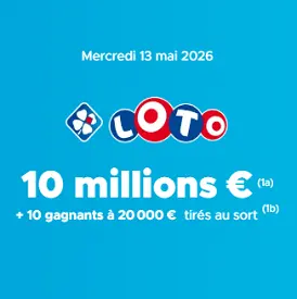 Jackpot Loto FDJ du mercredi 13 mai 2026 avec 10 millions d’euros à gagner