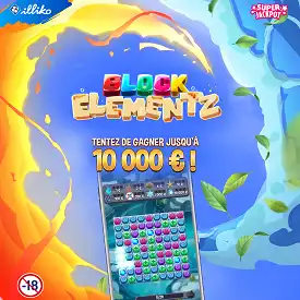 Nouveau jeu Illiko Block Elementz avec 10.000€ à gagner