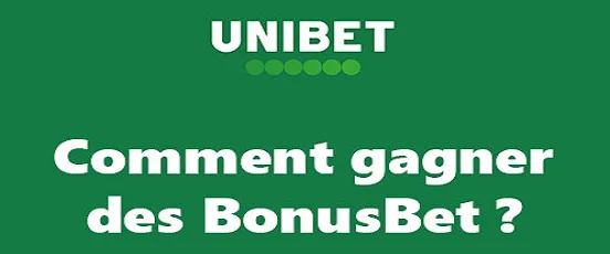 Visuel promotionnel Unibet.fr montrant le message "Comment gagner des BonusBet ?