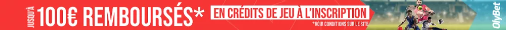 Offre de bienvenue Olybet avec jusqu’à 100€ remboursés en crédits de jeu à l’inscription